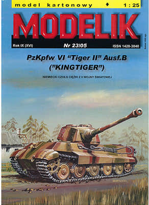 [Modelik 2005-23] PzKpfw VI Tiger II Ausf.B (KingTiger)