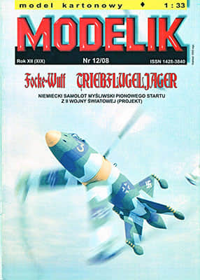 [Modelik 2008-12] Focke-Wulf Triebflugeljager