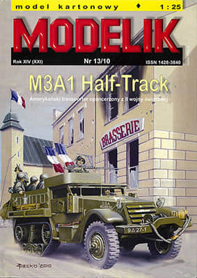 [Modelik 2010-13] M3A1 Half-Track