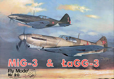 [Fly Model 020] MiG-3 & LaGG-3