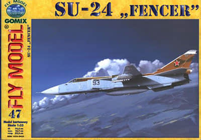 [Fly Model 047] Su-24 Fencer