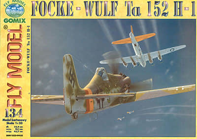[Fly Model 134] Focke-Wulf Ta 152 H-1