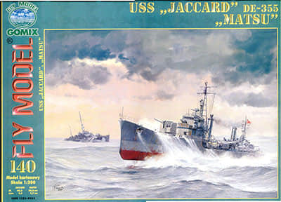 [Fly Model 140] USS Jaccard DE-355 Matsu