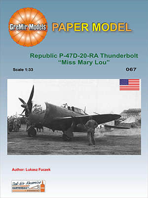 [GreMir Models 067] Republic P-47D Miss Mary Lou
