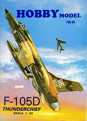 [Hobby Model 049] F-105D Thunderchief