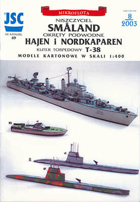 [JSC 069] Smaland, Hajen, Nordkaparen, T-38
