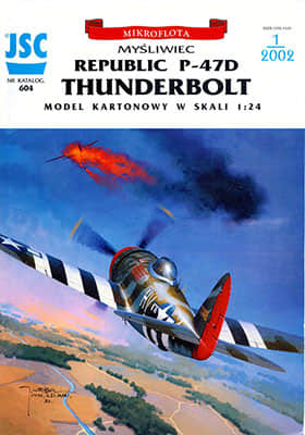 [JSC 604] Republic P-47D Thunderbolt