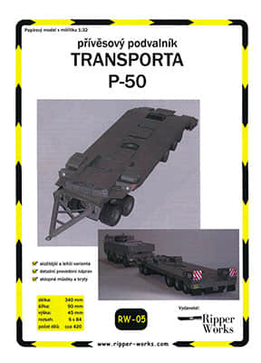[Ripper Works 005] Transporta P-50