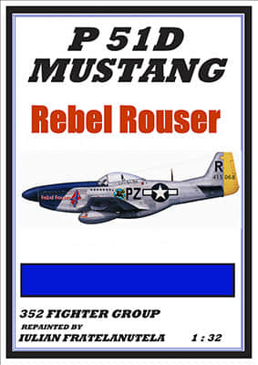 [ModelArt] P-51D Mustang Rebel Rouser