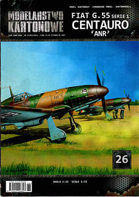 [Modelarstwo Kartonowe 026] Fiat G.55 Centauro ANR