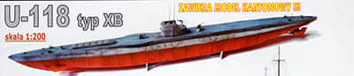[Modelarstwo Okretowe 2017-02] U-118 Type XB