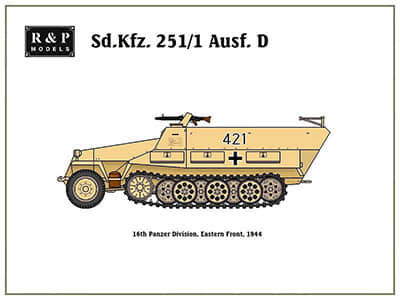 [R&P Models] Sd.Kfz. 251-1 Ausf. D 16th Panzer Division-52纸模网 - 海量纸模型图纸下载