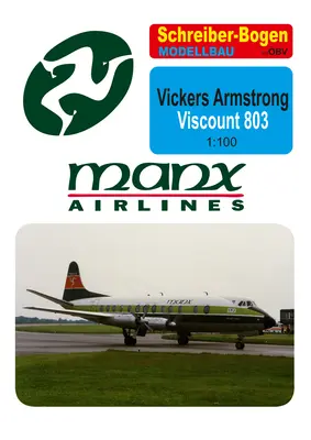 [Schreiber-Bogen 71077] Vickers Armstromg Viscount 803 Manx Airlines矢量重绘版-52纸模网 - 海量纸模型图纸下载