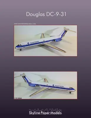 [Skyline Paper Models] Douglas DC-9-31 Eastern-52纸模网 - 海量纸模型图纸下载