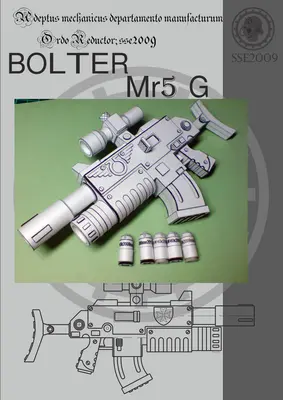 [Elli Patoroch] Warhammer 40K - BOLTER Mr5G-52纸模网 - 海量纸模型图纸下载