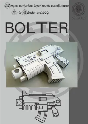 [Elli Patoroch] Warhammer 40K - BOLTER-52纸模网 - 海量纸模型图纸下载