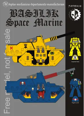 [Elli Patoroch] Warhammer 40K - Basilisk Space Marine - Imperial Fists/Night Lords-52纸模网 - 海量纸模型图纸下载