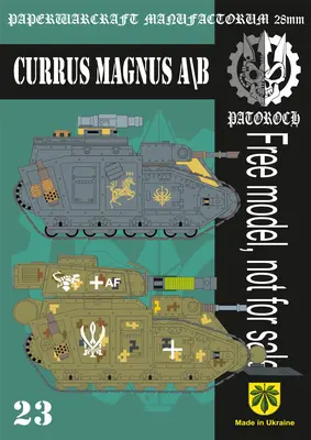 [Elli Patoroch] Warhammer 40K - Currus Magnus A1B-52纸模网 - 海量纸模型图纸下载