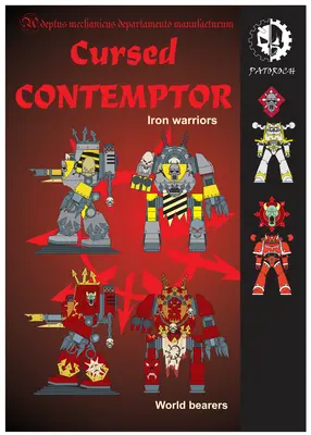 [Elli Patoroch] Warhammer 40K - Cursed Contemptor - Iron Warriors - Word Bearers-52纸模网 - 海量纸模型图纸下载