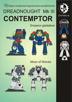[Elli Patoroch] Warhammer 40K - Dreadnought Mk III Contemptor - Emperor Gladiators/Moon of Wolves-52纸模网 - 海量纸模型图纸下载