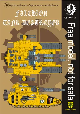 [Elli Patoroch] Warhammer 40K - Falchion Tank Destroyer-52纸模网 - 海量纸模型图纸下载