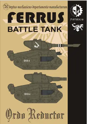 [Elli Patoroch] Warhammer 40K - Ferrus Battle Tank-52纸模网 - 海量纸模型图纸下载