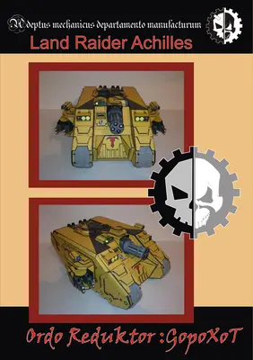 [Elli Patoroch] Warhammer 40K - Land Raider Achilles - Minotaurs-52纸模网 - 海量纸模型图纸下载