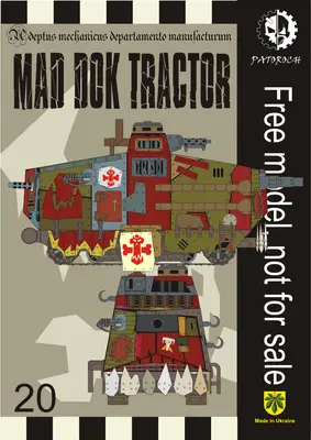 [Elli Patoroch] Warhammer 40K - Mad Dok Tractor-52纸模网 - 海量纸模型图纸下载
