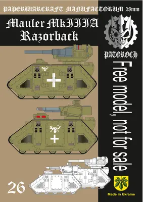[Elli Patoroch] Warhammer 40K - Mauler Mk IIIA Razorback-52纸模网 - 海量纸模型图纸下载