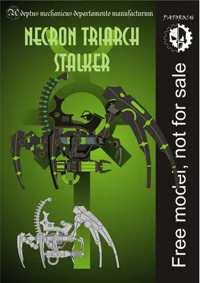 [Elli Patoroch] Warhammer 40K - Necron Triarch Stalker-52纸模网 - 海量纸模型图纸下载