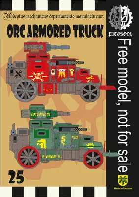 [Elli Patoroch] Warhammer 40K - Orc Armored Truck-52纸模网 - 海量纸模型图纸下载