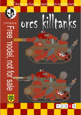 [Elli Patoroch] Warhammer 40K - Orcs Killtanks-52纸模网 - 海量纸模型图纸下载