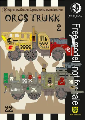 [Elli Patoroch] Warhammer 40K - Orcs Trukk-52纸模网 - 海量纸模型图纸下载