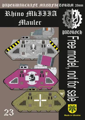 [Elli Patoroch] Warhammer 40K - Rhino MkIII A - Mauler-52纸模网 - 海量纸模型图纸下载