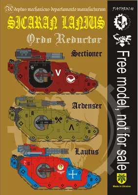 [Elli Patoroch] Warhammer 40K - Sicaran Lanius - Ordo Reductor-52纸模网 - 海量纸模型图纸下载