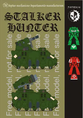 [Elli Patoroch] Warhammer 40K - Stalker Hunter-52纸模网 - 海量纸模型图纸下载