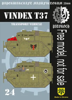 [Elli Patoroch] Warhammer 40K - Vindex T37 Transport Vehicle-52纸模网 - 海量纸模型图纸下载