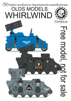 [Elli Patoroch] Warhammer 40K - Whirlwind Old Models-52纸模网 - 海量纸模型图纸下载
